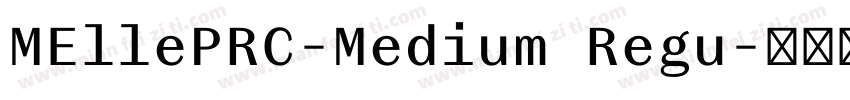 MEllePRC-Medium Regu字体转换